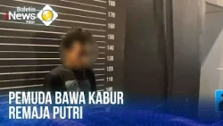 Pemuda Bawa Kabur Remaja Putri | BULETIN iNEWS PAGI