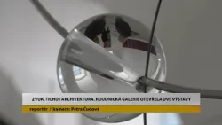 ROUDNICE N.L.: Zvuk, ticho i architektura. Roudnická galerie otevřela dvě výstavy